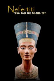 Nefertiti: Who Does She Belong To?