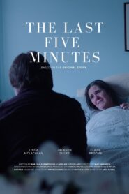 The Last Five Minutes