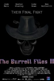 The Burrell Files 2