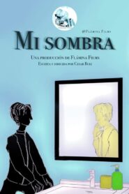 Mi Sombra