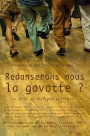 Redanserons nous la gavotte ?