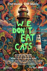 We Don’t Eat Cats