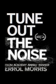 Tune Out the Noise