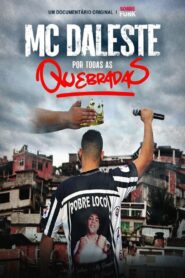 MC Daleste Por Todas as Quebradas