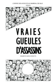 Vraies gueules d’assassins