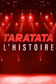 Taratata l’histoire