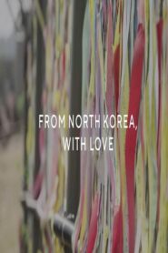 From North Korea With Love