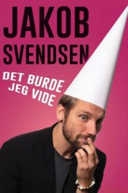 Jakob Svendsen – Det Burde Jeg Vide