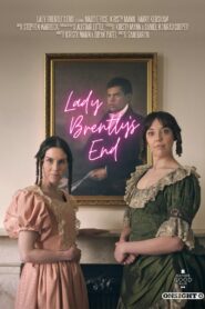 Lady Brentley’s End