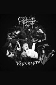 Carnal Rot – Live at Dark Earth