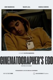 The Cinematographer’s Ego