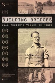 Building Bridges: Bill Youren’s Vision of Peace