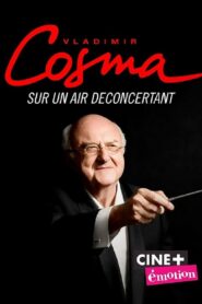 Vladimir Cosma, Sur un air deconcertant