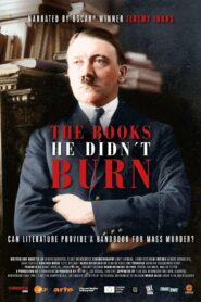 The Books He Didn’t Burn