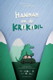 Hannah & The Crocodile