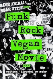 Punk Rock Vegan Movie