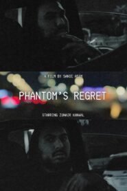 Phantom’s Regret