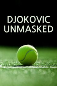 Djokovic Unmasked