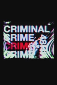 Criminal Crime