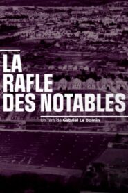 La rafle des notables