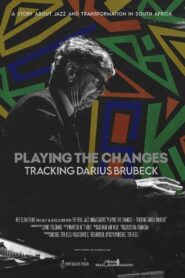 Playing the Changes – Tracking Darius Brubeck