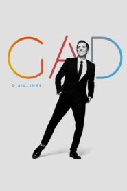 Gad Elmaleh : D’ailleurs