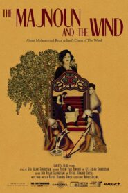 The Majnoun and the Wind