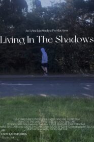 Living In The Shadows