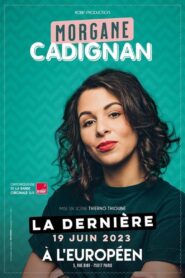 Morgane Cadignan à l’Européen de Paris