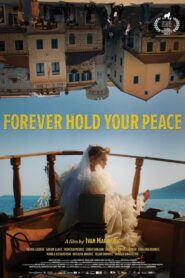 Forever Hold Your Peace