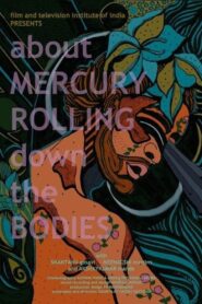 Taap – About Mercury Rolling Down the Bodies