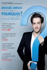 Michaël Hirsch – Pourquoi ?