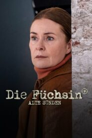 Die Füchsin – Alte Sünden