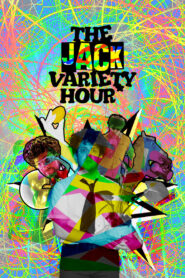 The Jack Variety Hour