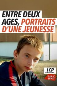 Entre deux âges, portraits d’une jeunesse