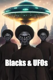 Blacks & UFOs