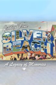 A Legacy Of Memories: Silver Beach Amusement Park