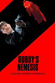 Bubby’s Nemesis