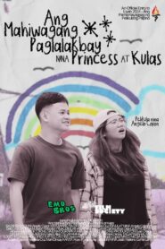 Ang Mahiwagang Paglalakbay nina Princess at Kulas