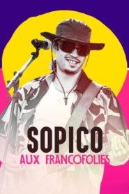 Sopico aux Francofolies 2022