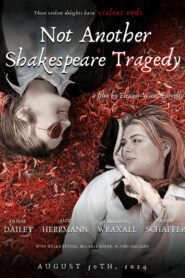 Not Another Shakespeare Tragedy