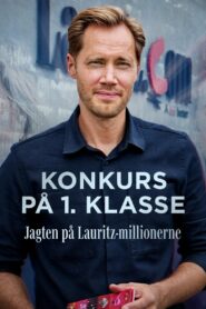 Konkurs på 1. klasse – Jagten på Lauritz-millionerne