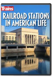 Railroad Stations in American Life