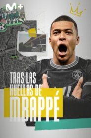 Tras las huellas de Mbappé