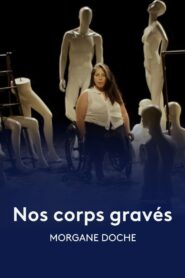 Nos corps gravés