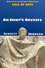 An Idiot’s Odyssey