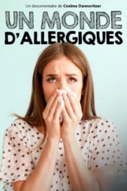 Un monde d’allergiques