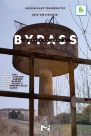 Bypass – Quale futuro?