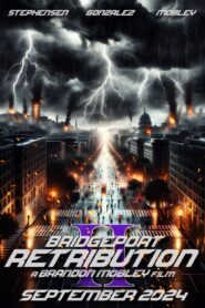 Bridgeport II: Retribution