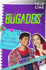 Bugados – Você Bugou Meu Coração